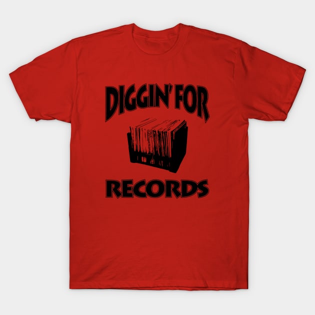 Diggin' for Records DR Black T-Shirt by Tee4daily
